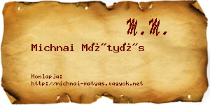 Michnai Mátyás névjegykártya